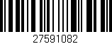 Código de barras (EAN, GTIN, SKU, ISBN): '27591082'