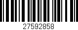 Código de barras (EAN, GTIN, SKU, ISBN): '27592858'