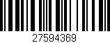 Código de barras (EAN, GTIN, SKU, ISBN): '27594369'
