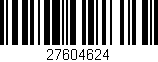 Código de barras (EAN, GTIN, SKU, ISBN): '27604624'