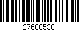 Código de barras (EAN, GTIN, SKU, ISBN): '27608530'