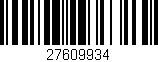 Código de barras (EAN, GTIN, SKU, ISBN): '27609934'