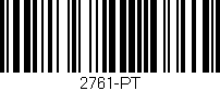 Código de barras (EAN, GTIN, SKU, ISBN): '2761-PT'