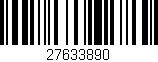 Código de barras (EAN, GTIN, SKU, ISBN): '27633890'