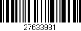 Código de barras (EAN, GTIN, SKU, ISBN): '27633981'