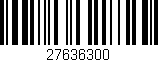Código de barras (EAN, GTIN, SKU, ISBN): '27636300'