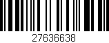 Código de barras (EAN, GTIN, SKU, ISBN): '27636638'