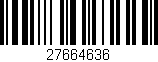 Código de barras (EAN, GTIN, SKU, ISBN): '27664636'