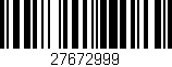 Código de barras (EAN, GTIN, SKU, ISBN): '27672999'