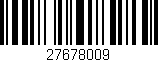 Código de barras (EAN, GTIN, SKU, ISBN): '27678009'