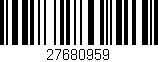 Código de barras (EAN, GTIN, SKU, ISBN): '27680959'