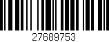 Código de barras (EAN, GTIN, SKU, ISBN): '27689753'
