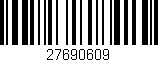 Código de barras (EAN, GTIN, SKU, ISBN): '27690609'