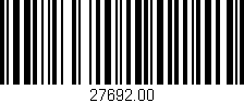Código de barras (EAN, GTIN, SKU, ISBN): '27692.00'