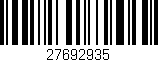 Código de barras (EAN, GTIN, SKU, ISBN): '27692935'
