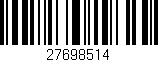 Código de barras (EAN, GTIN, SKU, ISBN): '27698514'
