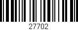 Código de barras (EAN, GTIN, SKU, ISBN): '27702'