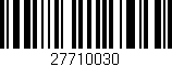 Código de barras (EAN, GTIN, SKU, ISBN): '27710030'