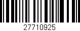 Código de barras (EAN, GTIN, SKU, ISBN): '27710925'