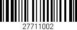 Código de barras (EAN, GTIN, SKU, ISBN): '27711002'