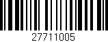 Código de barras (EAN, GTIN, SKU, ISBN): '27711005'