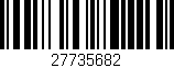 Código de barras (EAN, GTIN, SKU, ISBN): '27735682'