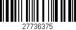 Código de barras (EAN, GTIN, SKU, ISBN): '27736375'