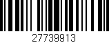 Código de barras (EAN, GTIN, SKU, ISBN): '27739913'