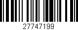 Código de barras (EAN, GTIN, SKU, ISBN): '27747199'