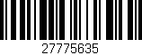 Código de barras (EAN, GTIN, SKU, ISBN): '27775635'