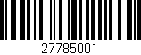 Código de barras (EAN, GTIN, SKU, ISBN): '27785001'