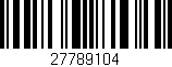 Código de barras (EAN, GTIN, SKU, ISBN): '27789104'