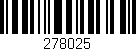 Código de barras (EAN, GTIN, SKU, ISBN): '278025'