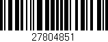 Código de barras (EAN, GTIN, SKU, ISBN): '27804851'