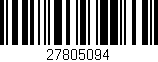 Código de barras (EAN, GTIN, SKU, ISBN): '27805094'