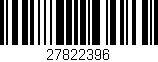 Código de barras (EAN, GTIN, SKU, ISBN): '27822396'
