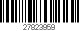 Código de barras (EAN, GTIN, SKU, ISBN): '27823959'