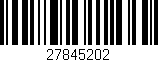 Código de barras (EAN, GTIN, SKU, ISBN): '27845202'