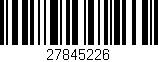 Código de barras (EAN, GTIN, SKU, ISBN): '27845226'