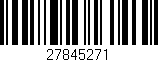 Código de barras (EAN, GTIN, SKU, ISBN): '27845271'