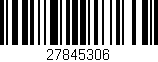 Código de barras (EAN, GTIN, SKU, ISBN): '27845306'