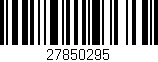 Código de barras (EAN, GTIN, SKU, ISBN): '27850295'
