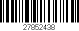 Código de barras (EAN, GTIN, SKU, ISBN): '27852438'