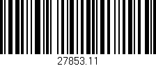 Código de barras (EAN, GTIN, SKU, ISBN): '27853.11'