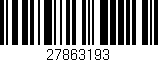 Código de barras (EAN, GTIN, SKU, ISBN): '27863193'