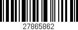 Código de barras (EAN, GTIN, SKU, ISBN): '27865862'