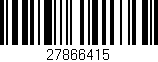 Código de barras (EAN, GTIN, SKU, ISBN): '27866415'