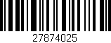 Código de barras (EAN, GTIN, SKU, ISBN): '27874025'