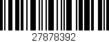 Código de barras (EAN, GTIN, SKU, ISBN): '27878392'