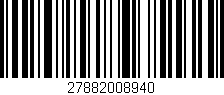 Código de barras (EAN, GTIN, SKU, ISBN): '27882008940'